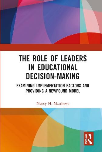 Role of Leaders in Educational Decision-Making