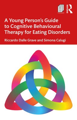 Young Person’s Guide to Cognitive Behavioural Therapy for Eating Disorders