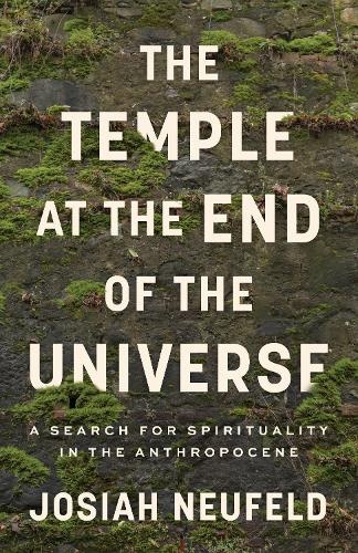 Temple at the End of the Universe