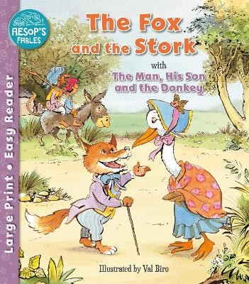 Fox and the Stork a The Man, His Son a the Donkey