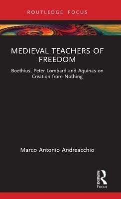 Medieval Teachers of Freedom