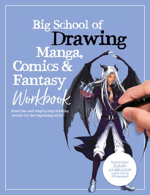 Big School of Drawing Manga, Comics a Fantasy Workbook