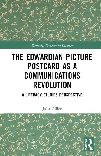 Edwardian Picture Postcard as a Communications Revolution