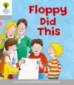 Oxford Reading Tree: Level 1: More First Words: Floppy Did