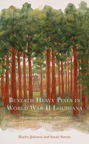 Beneath Heavy Pines in World War II Louisiana