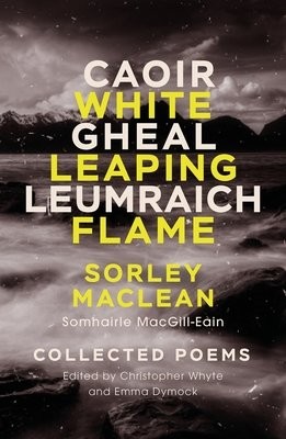 White Leaping Flame / Caoir Gheal Leumraich