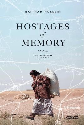 Hostages of Memory