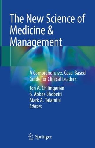 New Science of Medicine a Management