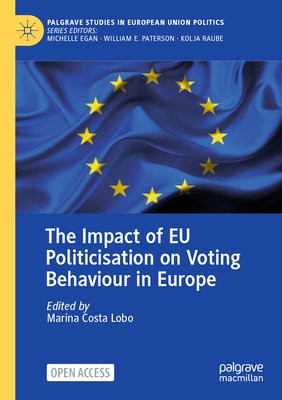 Impact of EU Politicisation on Voting Behaviour in Europe