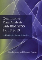 Quantitative Data Analysis with IBM SPSS 17, 18 a 19