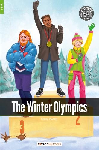 Winter Olympics - Foxton Readers Level 1 (400 Headwords CEFR A1-A2) with free online AUDIO