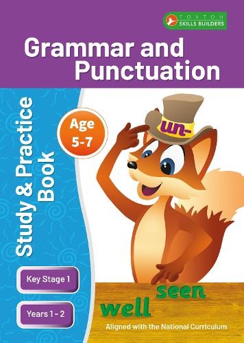 KS1 Grammar a Punctuation Study and Practice Book for Ages 5-7 (Years 1 - 2) Perfect for learning at home or use in the classroom