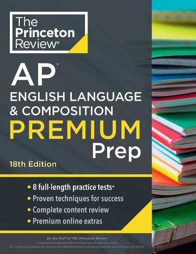 Princeton Review AP English Language a Composition Premium Prep, 2024