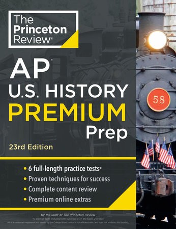 Princeton Review AP U.S. History Premium Prep, 2024