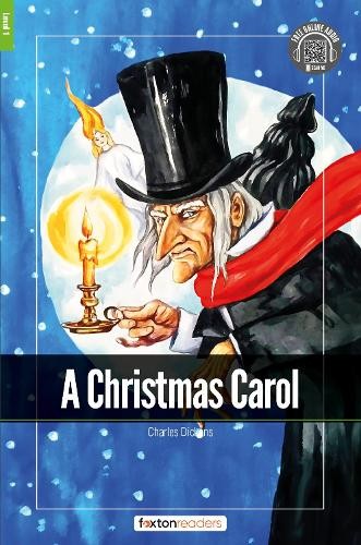 Christmas Carol - Foxton Readers Level 1 (400 Headwords CEFR A1-A2) with free online AUDIO