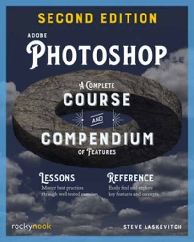 Adobe Photoshop, 2nd Edition: Course and Compendium