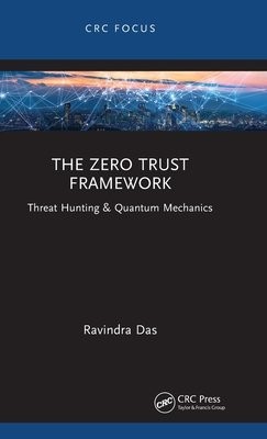 Zero Trust Framework