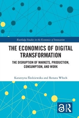 Economics of Digital Transformation