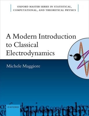 Modern Introduction to Classical Electrodynamics