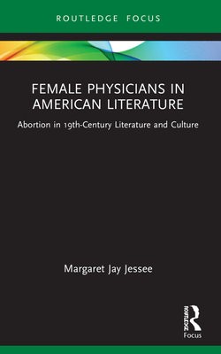 Female Physicians in American Literature