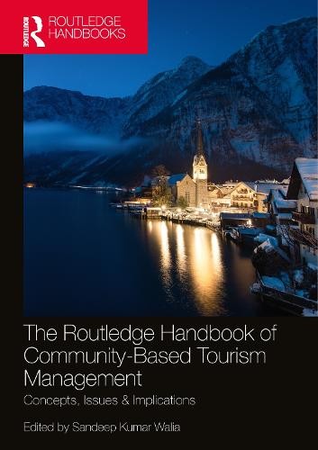 Routledge Handbook of Community Based Tourism Management