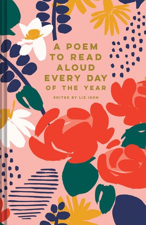Poem to Read Aloud Every Day of the Year