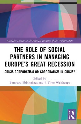 Role of Social Partners in Managing Europe’s Great Recession