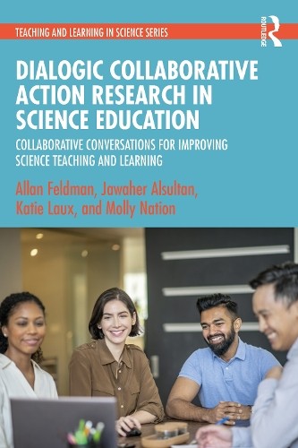 Dialogic Collaborative Action Research in Science Education
