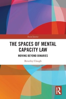 Spaces of Mental Capacity Law