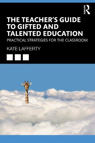 Teacher’s Guide to Gifted and Talented Education