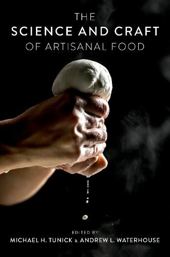 Science and Craft of Artisanal Food