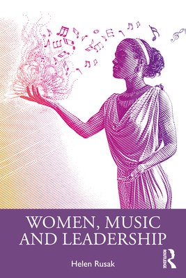 Women, Music and Leadership