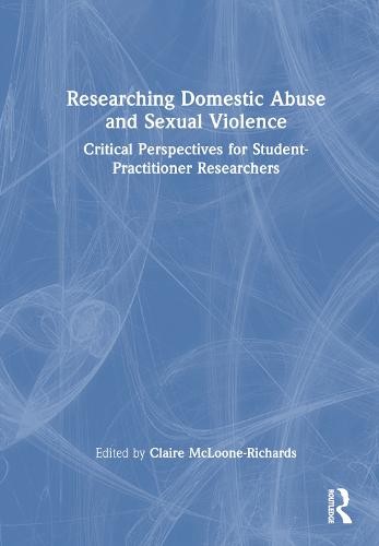 Researching Domestic Abuse and Sexual Violence