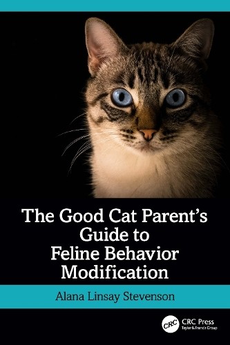 Good Cat Parent’s Guide to Feline Behavior Modification