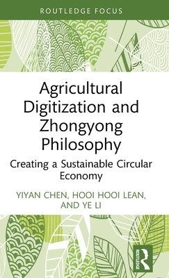 Agricultural Digitization and Zhongyong Philosophy