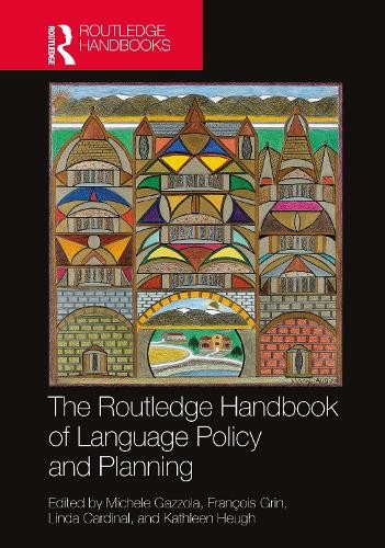Routledge Handbook of Language Policy and Planning