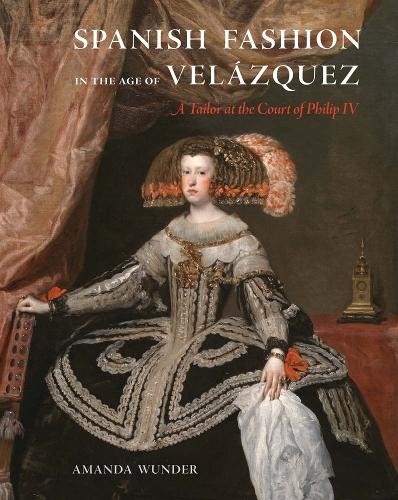 Spanish Fashion in the Age of Velazquez