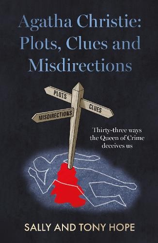 Agatha Christie: Plots, Clues and Misdirections