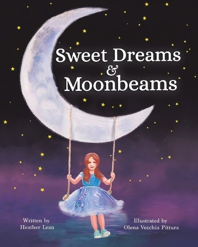 Sweet Dreams a Moonbeams