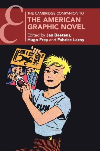 Cambridge Companion to the American Graphic Novel