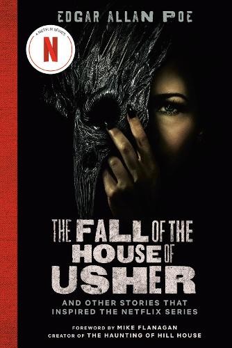 Fall of the House of Usher (TV Tie-in Edition)