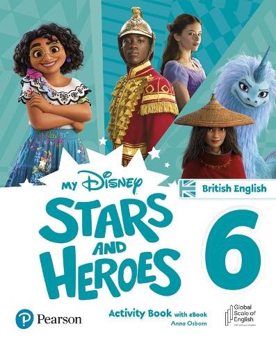 My Disney Stars and Heroes British Edition Level 6 Activity Book with eBook