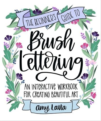 Beginner's Guide to Brush Lettering