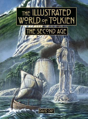 Illustrated World of Tolkien The Second Age