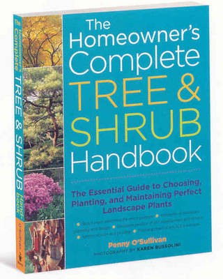 Homeowner's Complete Tree a Shrub Handbook