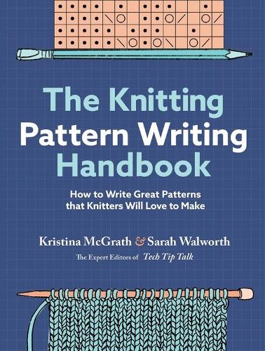 Knitting Pattern Writing Handbook