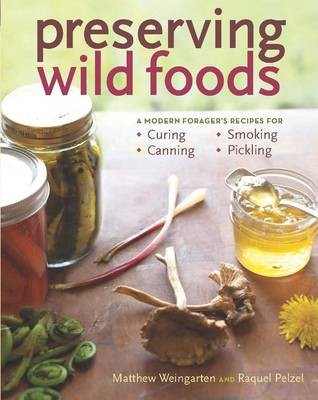 Preserving Wild Foods