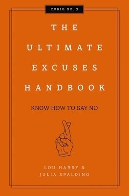 Ultimate Excuses Handbook