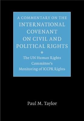 Commentary on the International Covenant on Civil and Political Rights