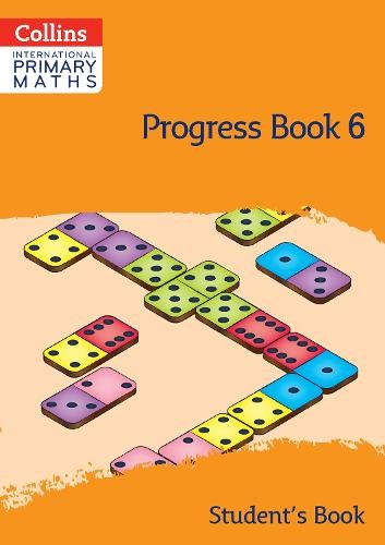 International Primary Maths Progress Book Student’s Book: Stage 6